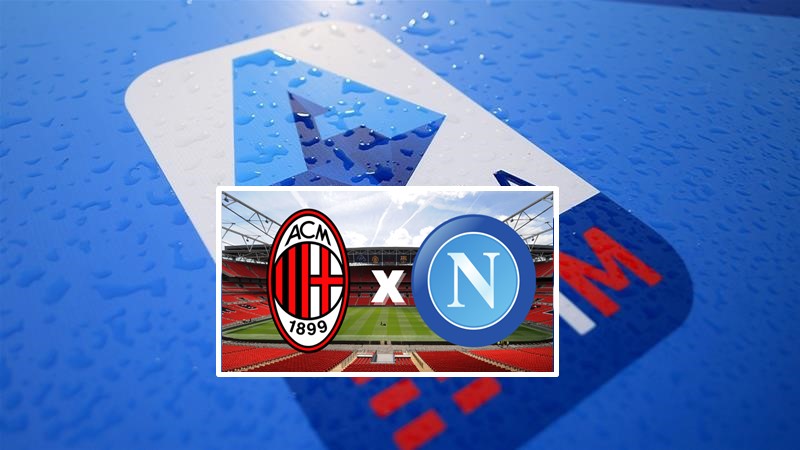 Milan x Napoli ao vivo pela Serie A do Campeonato Italiano