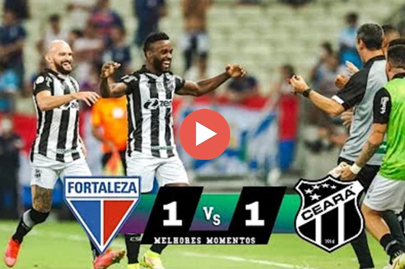 Gols de Fortaleza 1 x 1 Ceará e melhores momentos do Classico-Rei