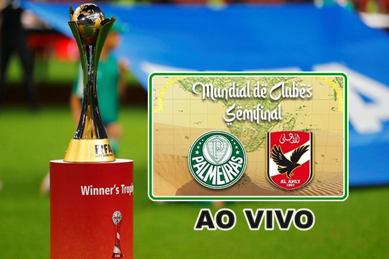 Onde assistir Palmeiras x Al Ahly AO VIVO hoje no Mundial de Clubes