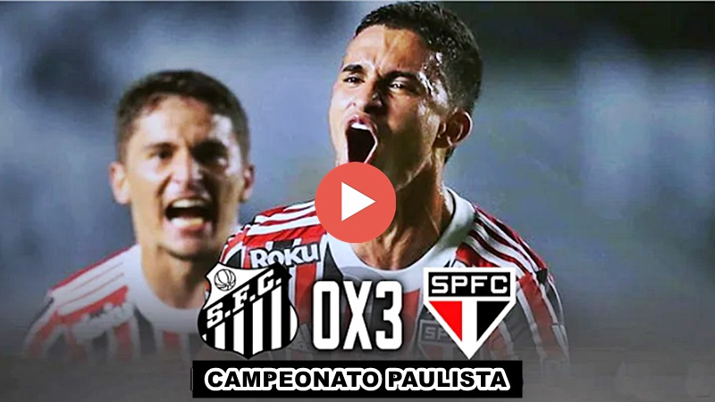 Gols de Santos x São Paulo neste domingo: Tricolor domina o Peixe na Vila e vence por 3 x 0 no Paulistão