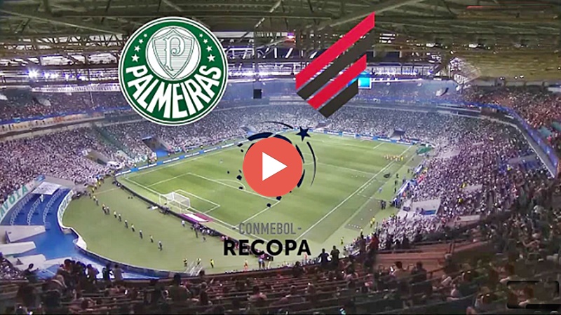 Gols de Palmeiras e Athletico pela Recopa Sul-Americana: Verdão vence por 2 x 0 e fica com o titulo