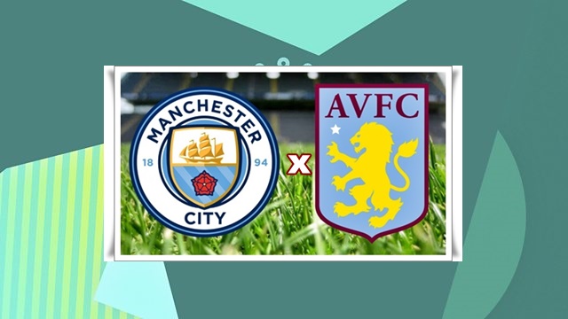 Onde assistir Manchester City x Aston Villa ao vivo e online pela Premier League