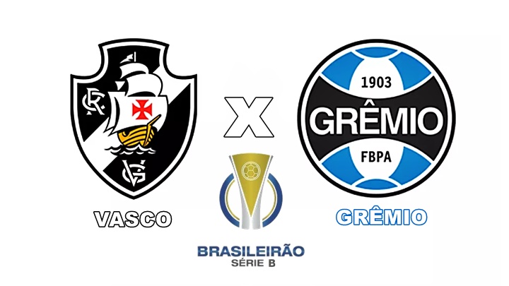 Onde assistir Vasco x Grêmio ao vivo na Tv e online pela Série B do Brasileirão