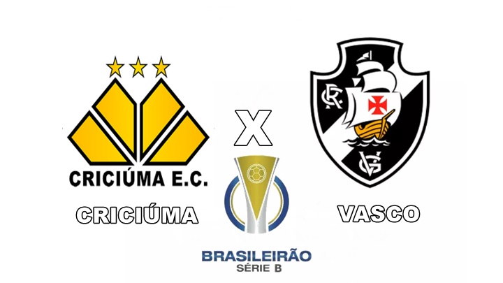 Criciúma x Vasco ao vivo: onde assistir ao jogo online e na Tv pela Série B do Campeonato Brasileiro