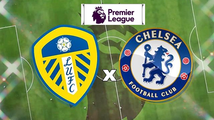 Leeds x Chelsea ao vivo: como assistir ao jogo online e na TV pela Premier League