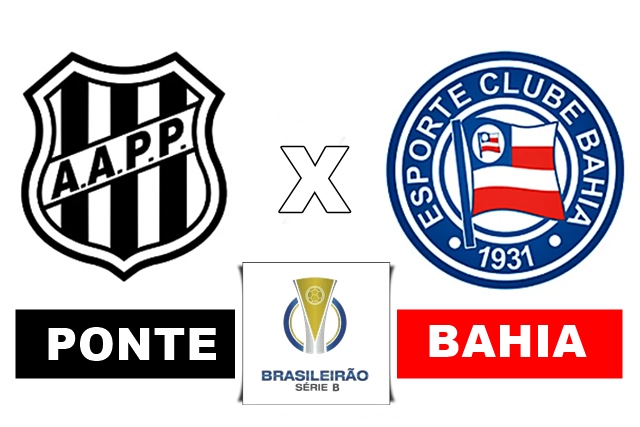 Onde assistir Ponte Preta X Bahia ao vivo pelo Campeonato Brasileiro Série B