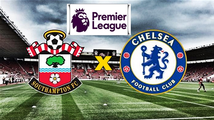 Southampton x Chelsea ao vivo: assista online ou na Tv ao jogo da Premier League