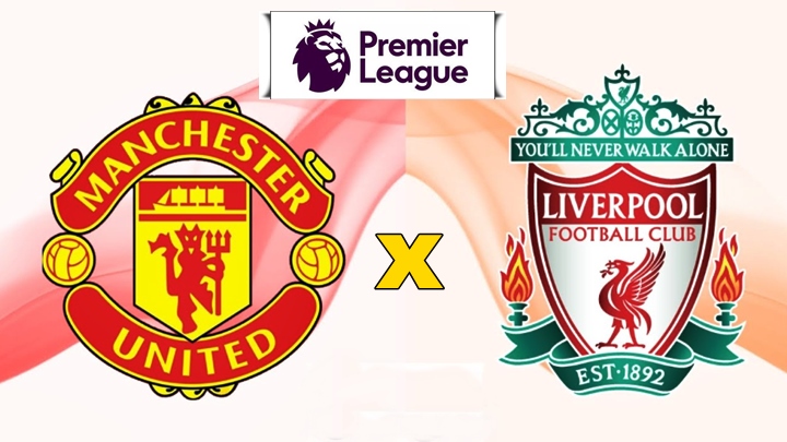 Manchester United x Liverpool ao vivo: onde assistir ao jogo online e na Tv pela Premier League