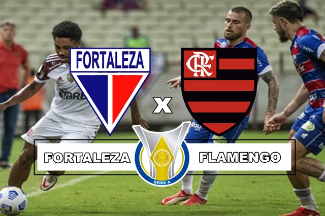 Onde assistir Fortaleza x Flamengo ao vivo e online nesta quarta pelo Campeonato Brasileiro