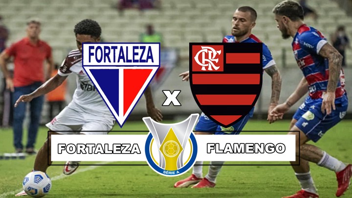 Flamengo x Fortaleza ao vivo: assista online e na TV ao jogo pelo Campeonato Brasileiro