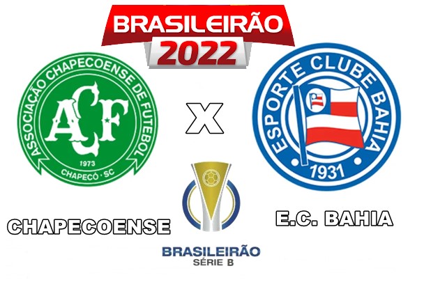 Veja onde assistir Chapecoense x Bahia ao vivo e online pela Série B do Brasileirão