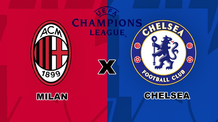 Milan x Chelsea ao vivo: como assitir ao jogo online e na Tv pela Liga dos Campeões