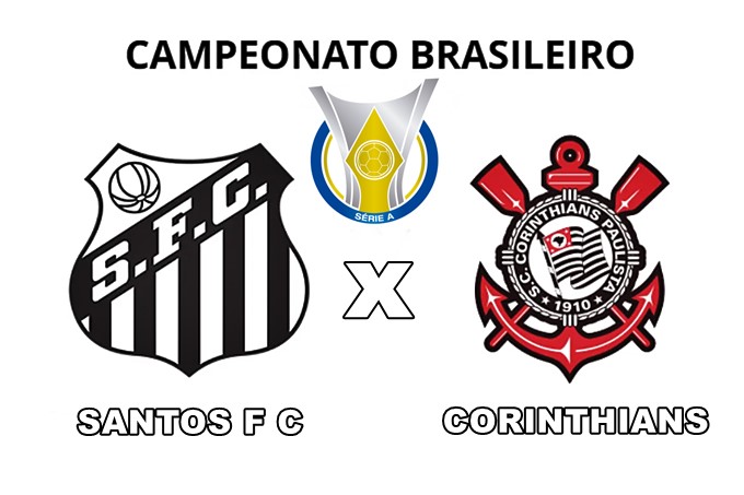 Onde assistir Santos x Corinthians ao vivo e online pelo Campeonato Brasileiro