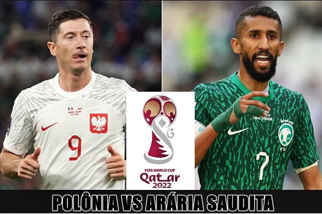 Onde assistir Polônia x Arábia Saudita ao vivo online e na TV jogo pela Copa do Mundo 2022 no Catar