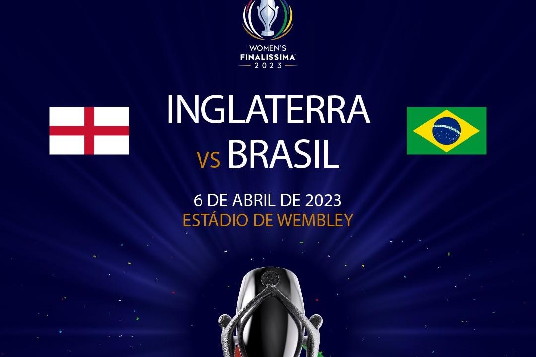 Brasil x Inglaterra de futebol feminino tem data marcada para Finalissima e ingressos esgotam