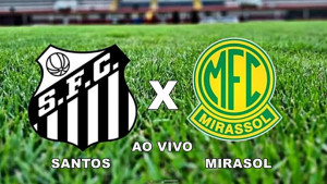 Assista Santos x Mirassol ao vivo: como assistir online ao jogo pelo Campeonato Paulista