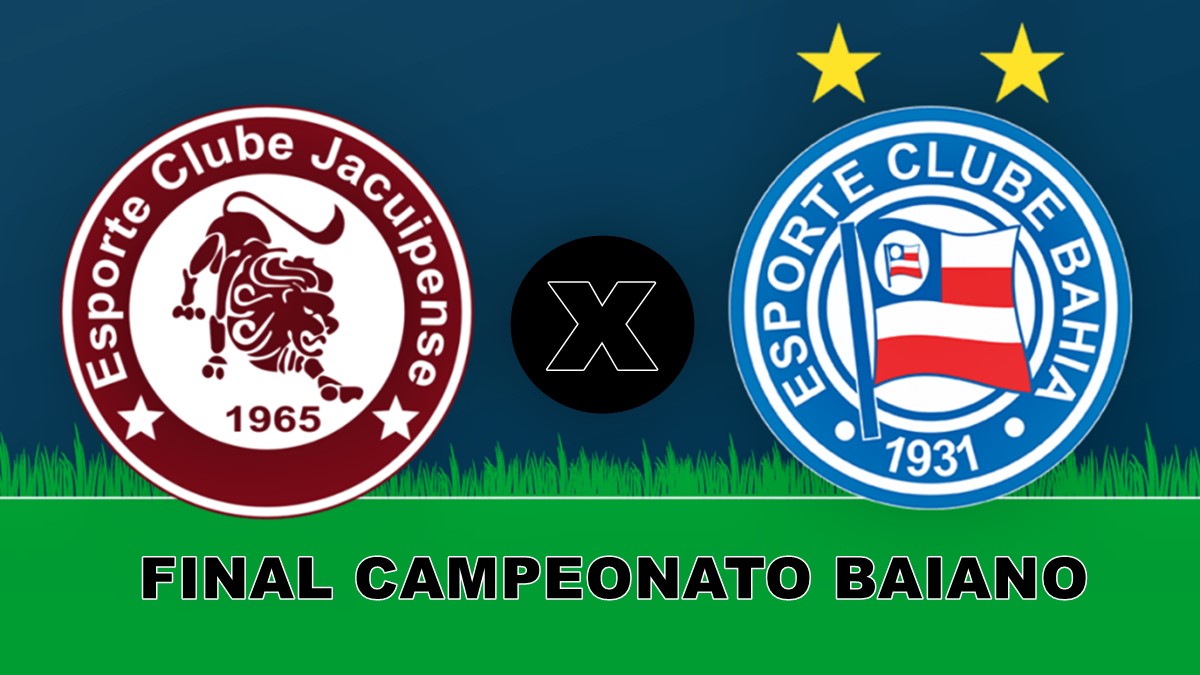 Jacuipense x Bahia ao vivo: como assistir online e tranmissão na Tv do jogo da Final do Campeonato Baiano